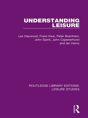 cover image of Understanding Leisure
